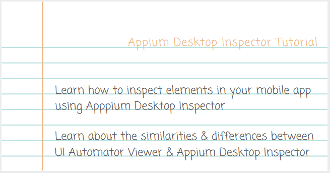 Appium Desktop Inspector - What you will learn in this article
