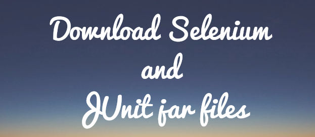 Download selenium and junit jars